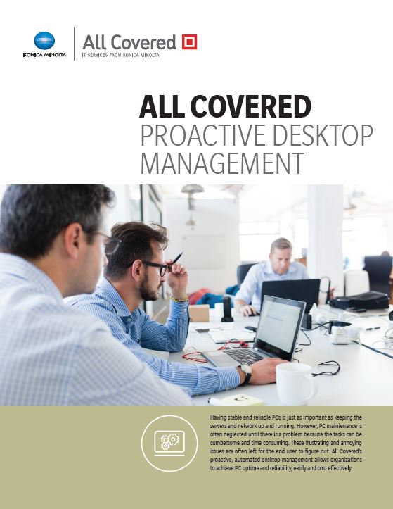 All Covered, Proactive Desktop Management, Konica-Minolta, OFFICECORP, Inc.
